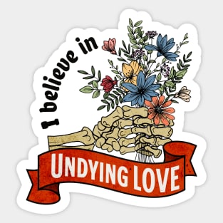 Undying Love Skeleton Hand with Flowers Sticker